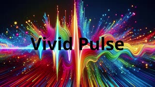 Vivid Pulse