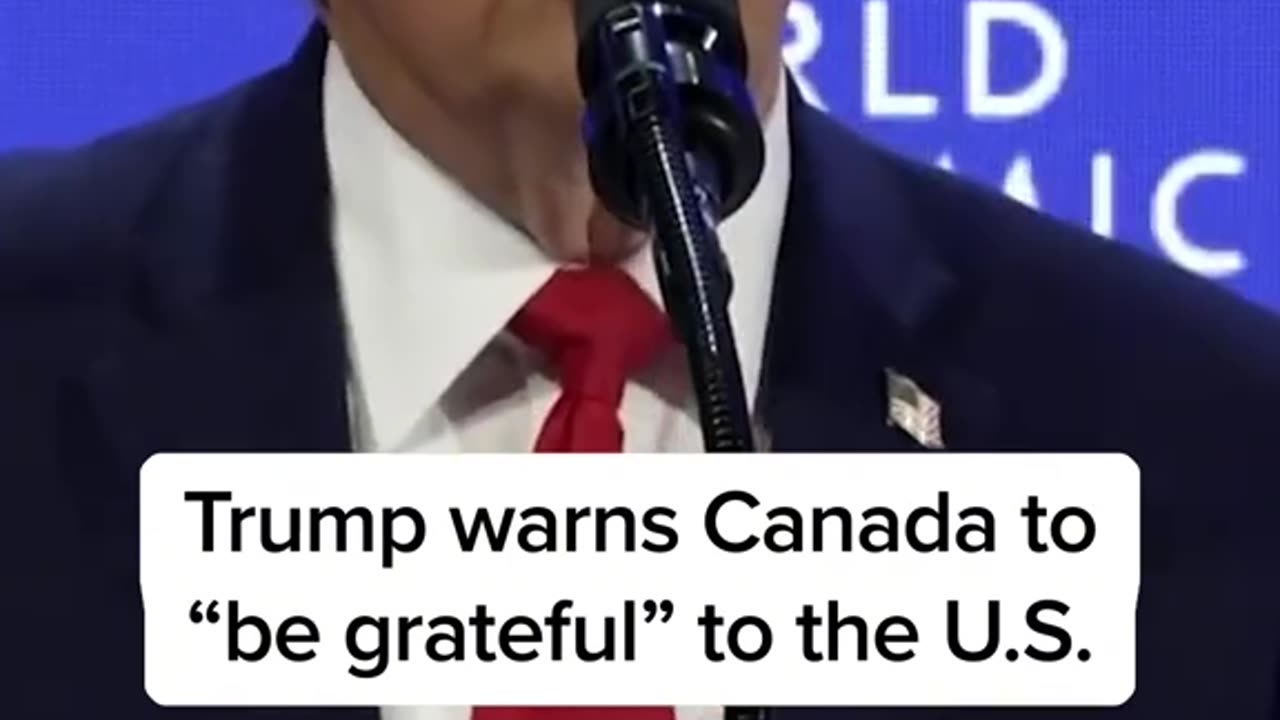 Trump warns Canada to "be grateful" to the U.S.