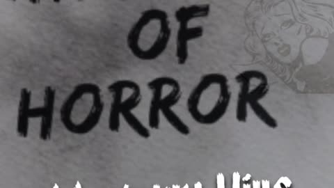 Histories of Horror Episode 2 Drops August 10th