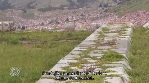 Misterele Inca: Pietrele vii de la Sacsayhuaman