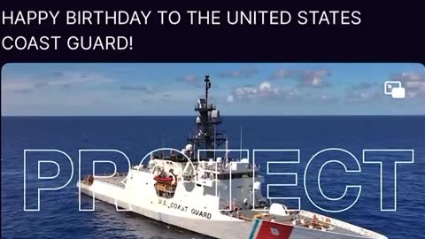 PRESIDENT TRUMP: “HAPPY BIRTHDAY TO THE UNITED STATES COAST