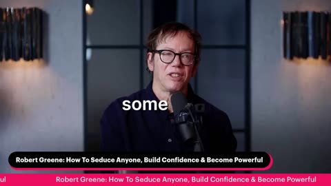 Robert Greene: How To Seduce Anyone, Build Confidence & Become Powerful