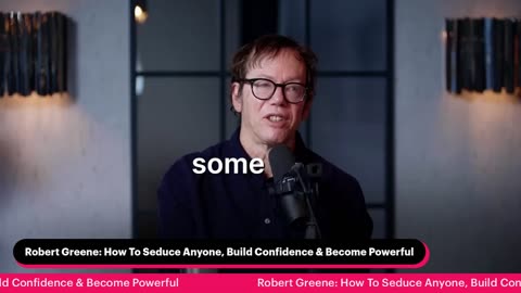 Robert Greene: How To Seduce Anyone, Build Confidence & Become Powerful