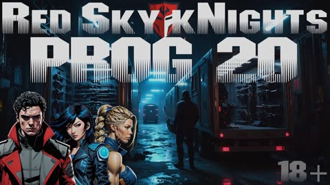 Red Sky kNights - Prog 20 Part 1 Cyberpunk RED