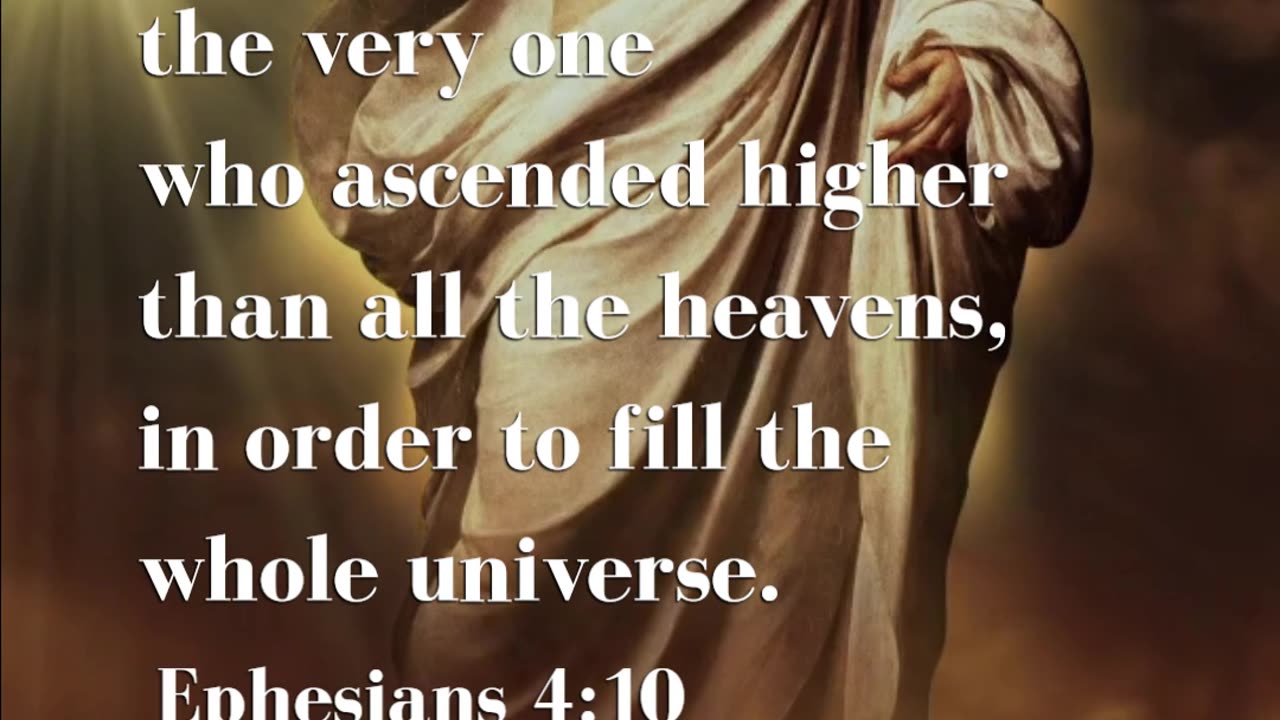 Ephesians 4:10