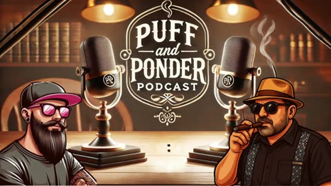 Puff and Ponder Podcast Episode 23