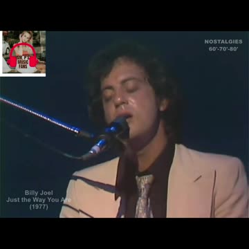Billy Joel ~ Highlight Of Just The Way You Are (1977)