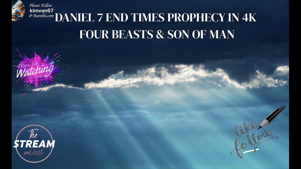 Daniel 7 End Times Prophecy in 4K Four Beasts & Son of Man.
