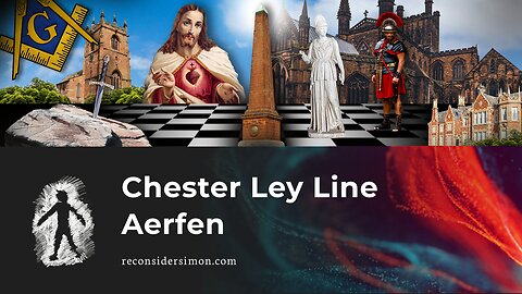 Chester Ley Line - Aerfen Line