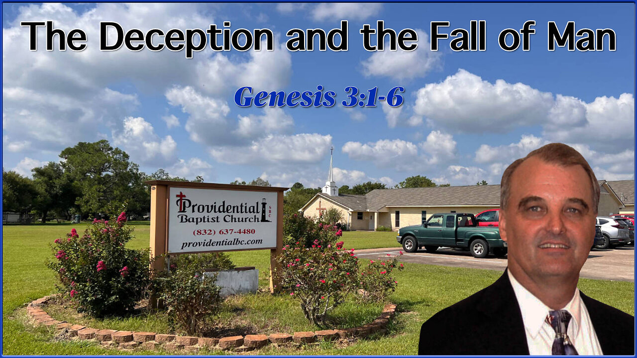 The Deception and the Fall of Man