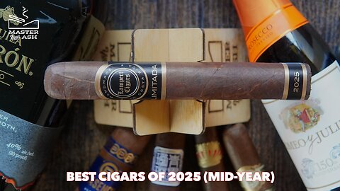 The Best Cigars Of 2025 (Mid-Year)