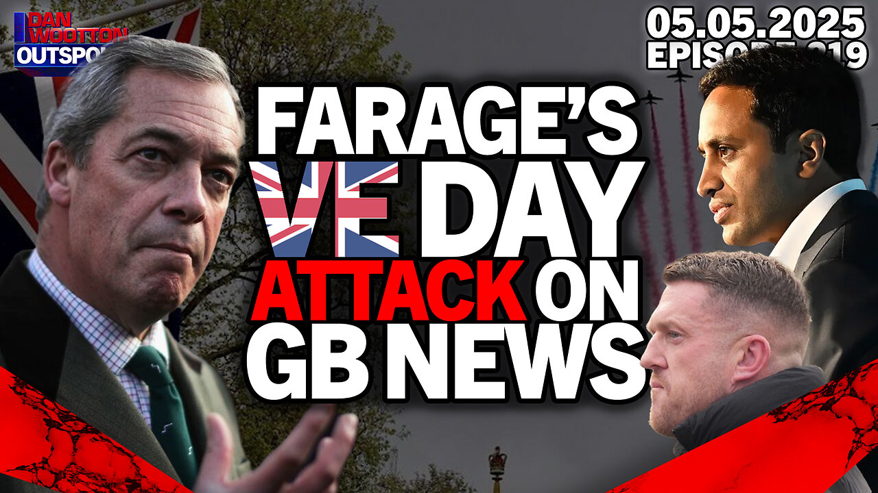 🚨LIVE! NIGEL FARAGE'S SCATHING VE DAY ATTACK ON ZIA YUSUF, GB NEWS, RUPERT LOWE & TOMMY ROBINSON 🚨