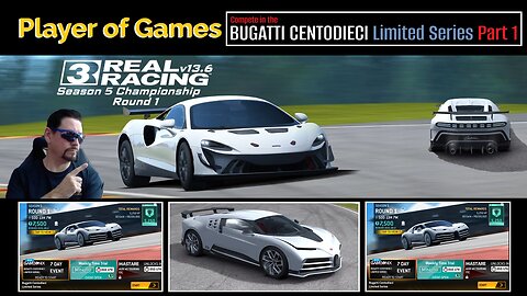 Player of Games: Real Racing 3 Update 13.6: Compete in the BUGATTI CENTODIECI Limited Series Part 1