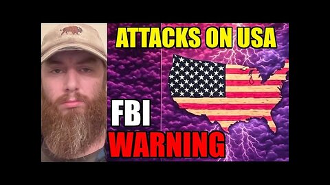 Attacks All Across The USA - FBI Issues Warning