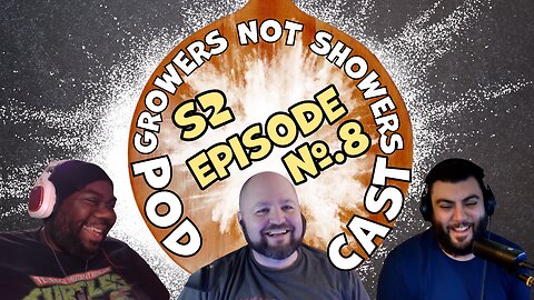 S2 Episode #8 - From Childhood to our Destiny