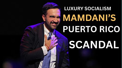 Zohran Mamdani’s Puerto Rico Scandal & The Hypocrisy of Socialist Elitism