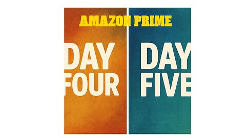Amazon prime day 4 & 5
