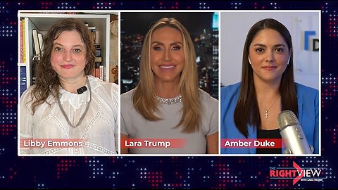 Lara Trump, Amber Duke, Libby Emmons