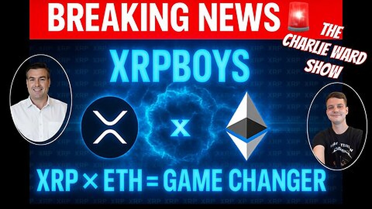 BREAKING NEWS - XRP X ETH = GAME CHANGER! WITH PAUL BROOKER & ZESTER ZERFOSS