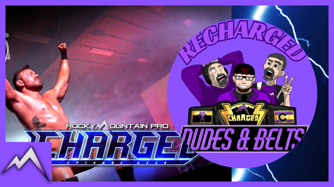 Dudes & Belts Recharged! Review Of Episode #446