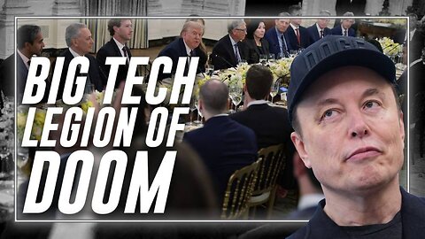 BIG TECH LEGION OF DOOM SURROUNDED TRUMP AT THE WHITE HOUSE LAST NIGHT!!!