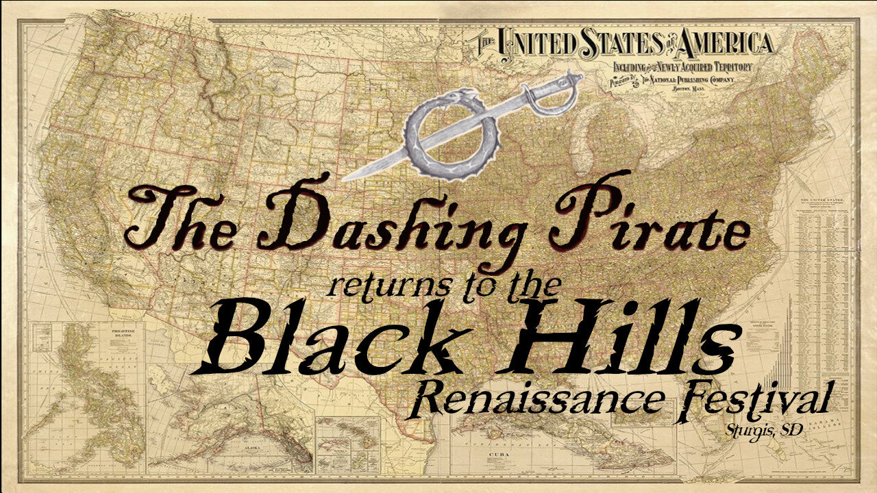 The Dashing Pirate returns to the Black Hills Ren Faire