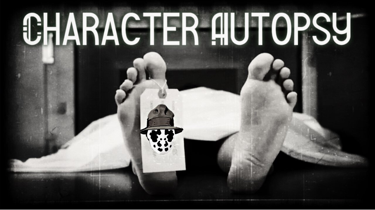 Character Autopsy! Episode 13: Rorschach (Walther Kovacs)
