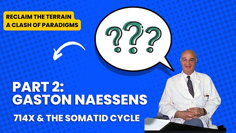 The 714X Enigma: Decoding Gaston Naessens' Cancer Therapy & Terrain Theory