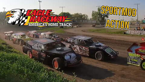 Sportmod | Eagle Raceway | 5-20-2023