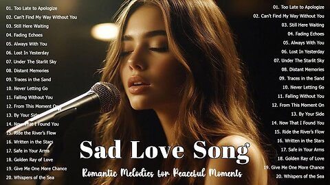 Beautiful Love Songs 2025 | Sad Love Playlist Ballads Lyrics 2025