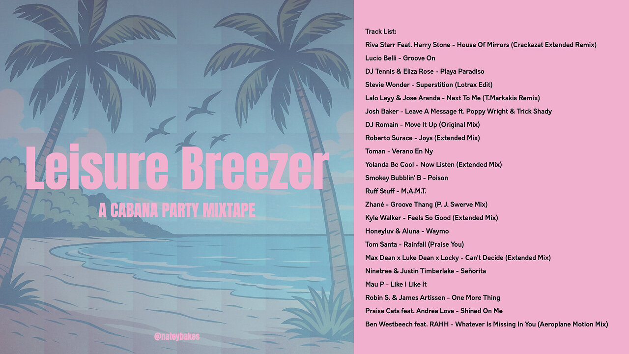 Leisure Breezer: A Cabana Party Mixtape