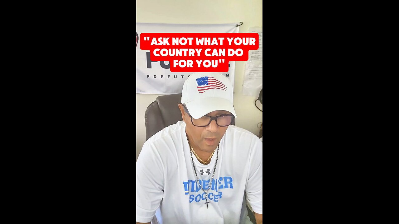 Ask Not What Your Country Can Do For You