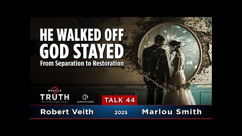 He Walked Off, God Stayed by Robert Veith & Marlou Smith ft Sarah Wilson - 44 WIT