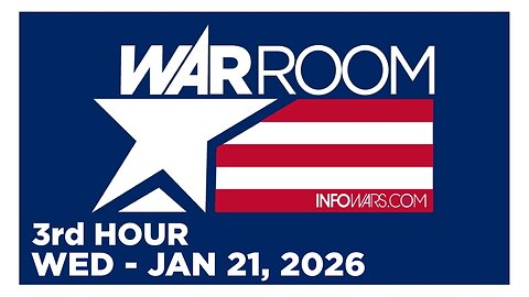 WAR ROOM [3 of 3] Wednesday 1/21/26 • RAW EGG NATIONALIST - THE LAST MEN & TAKING CALLS • Infowars