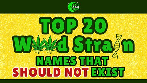 🔥 Top 20 Cannabis Strain Names You Won’t Believe Exist! 🔥