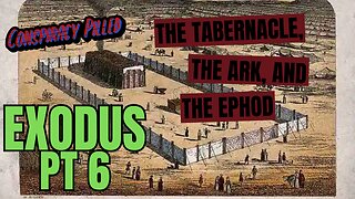 Exodus Part 6: The Tabernacle, the Ark, and the Ephod