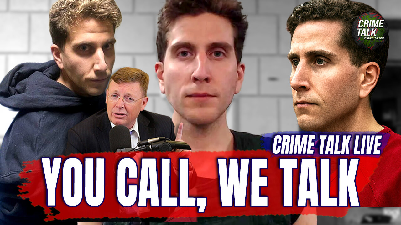 Kohberger Case LIVE! You Call, We Talk Crime Tonight