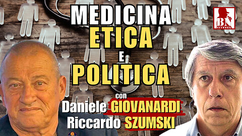 ETICA e POLITICA di un MEDICO ribelle – con Daniele GIOVANARDI e Riccardo #SZUMSKI | Alla Mezza