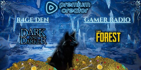 FEELING LUCKY, PUNK? - DARK and DARKER w/ R4GER then GAMER RADIO (theforest) w/ M3 & crew