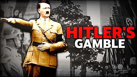 Hitler's Gamble: How he Outwitted the Allies and Mussolini (1934-1936)