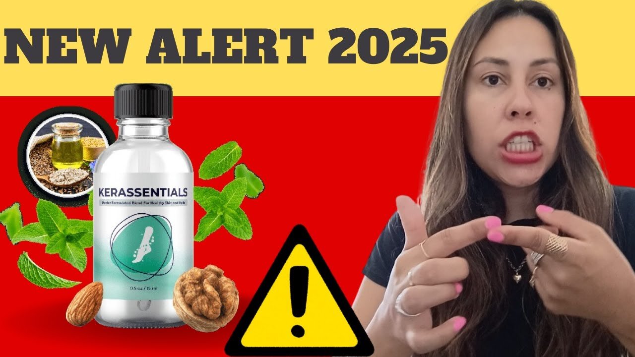 How to Use Kerassentials Oil 💅 | Updated 2025 Guide 🔥