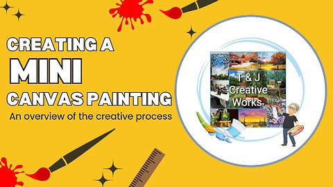 Creating a Mini Canvas Painting