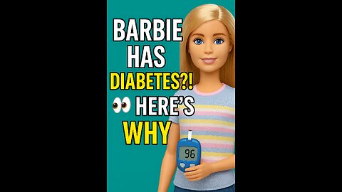 Mattel’s New Barbie With Type 1 Diabetes – Here’s Why It Matters ❤️ #MyNews"