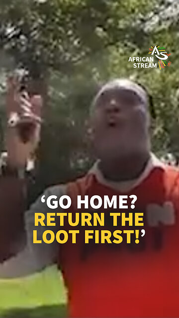 ‘GO HOME? RETURN THE LOOT FIRST!’