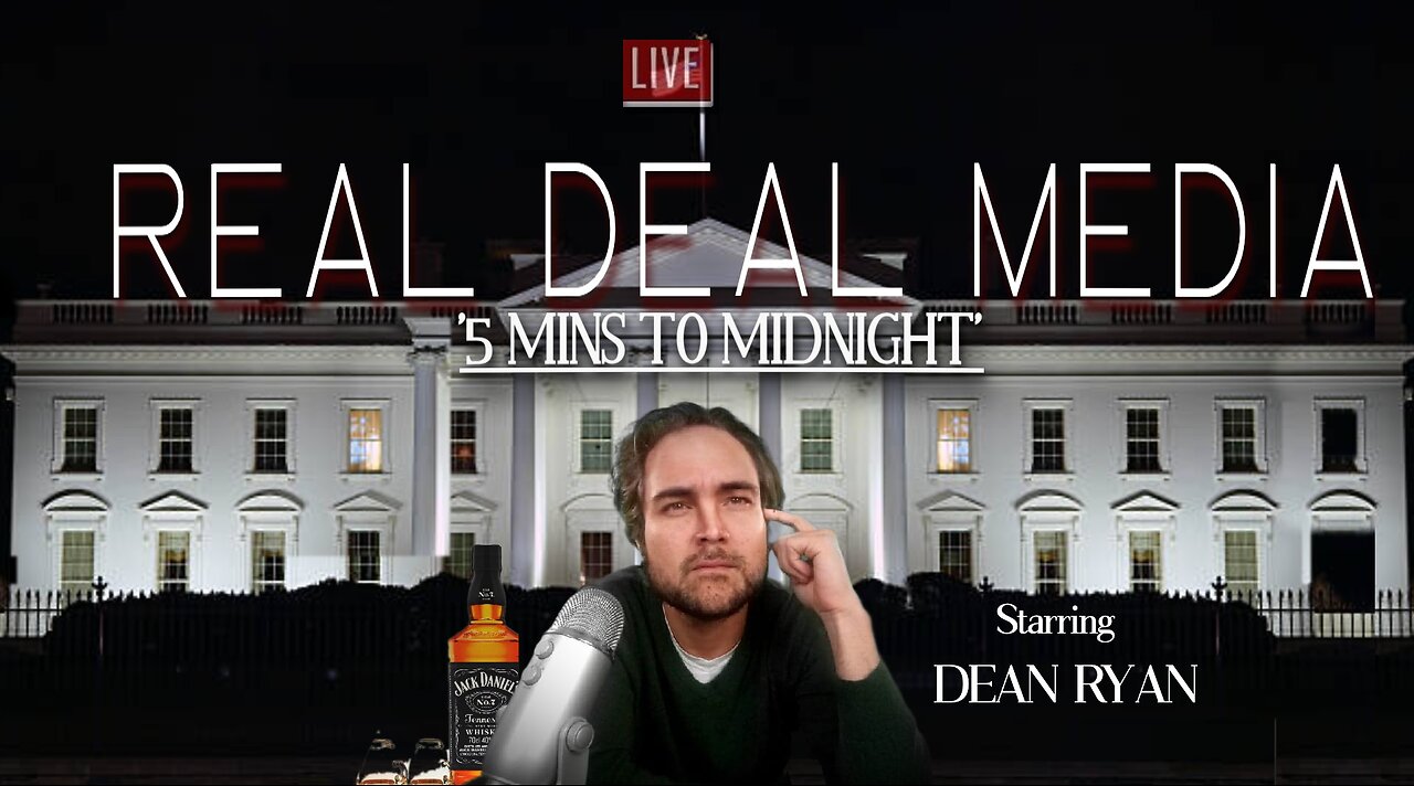 Real Deal Media LIVE '5 Mins To Midnight'