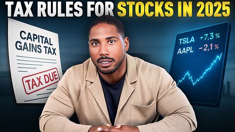 How Do Taxes on Stocks Work in 2025?