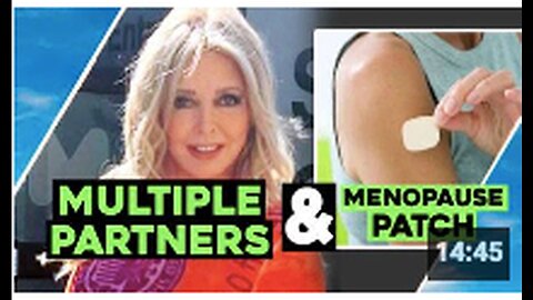 "Exploring the Impact of Multiple Partners on Menopause: The Role of Patch Therapy"