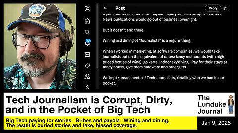 Tech Journalism is Corrupt, Dirty, and in the Pocket of Big Tech