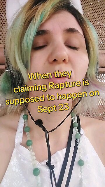 Rapture on the 23rd? yeah...okay...sure...