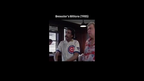 Brewster's Millions (1985)